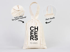 Personalized Cheers to 2023 Bags – 6"x8" Cotton Gift Bags for Family,Bachelorette Parties — custom print | Pamusan